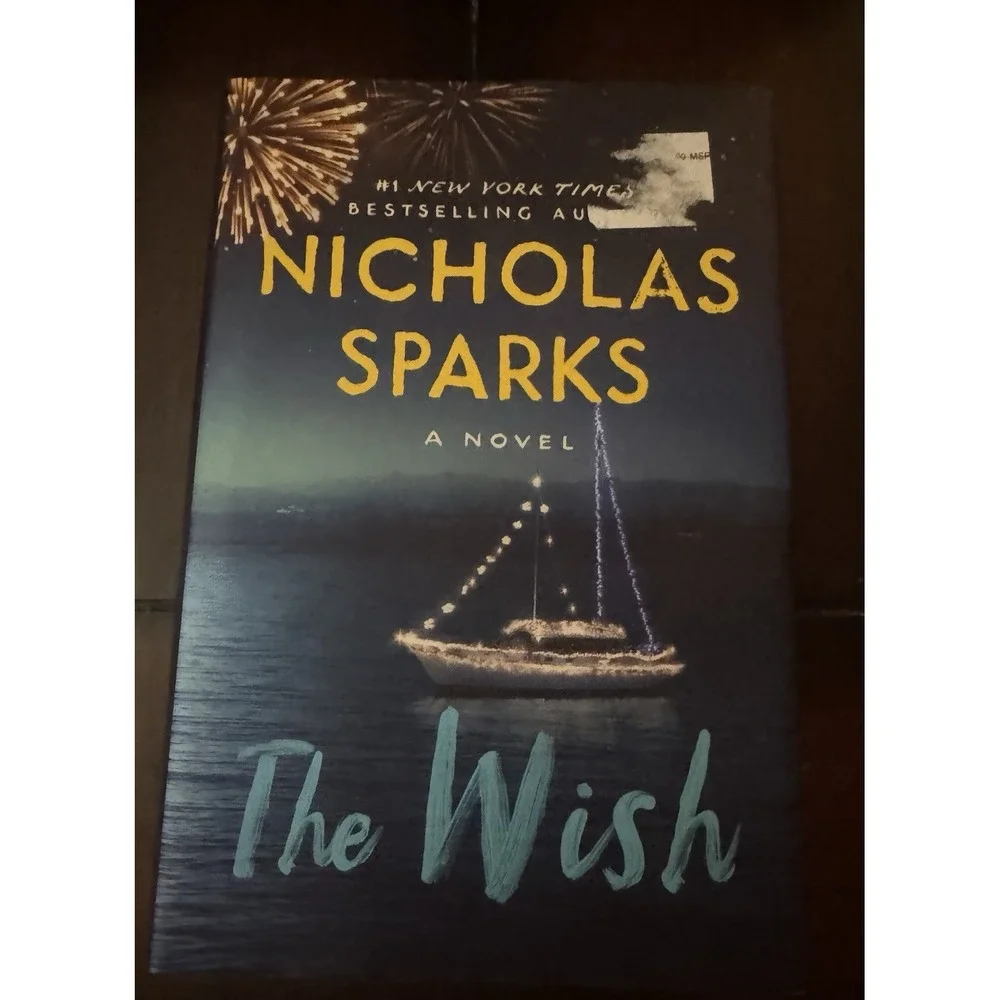 Nicholas Sparks The Wish HC 2021 Grand Central Publishing 400p Dust Jacket